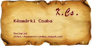 Késmárki Csaba névjegykártya